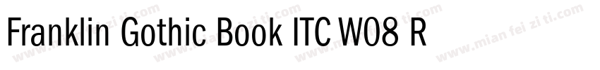 Franklin Gothic Book ITC W08 Rg字体转换